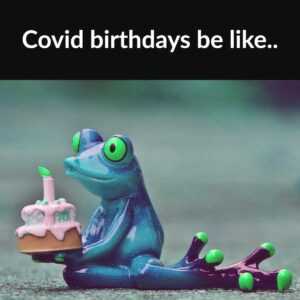 Covid Birthday Meme