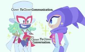 Clown To Clown Communication Meme
