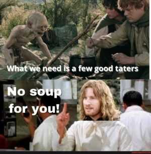 Good Soup Meme