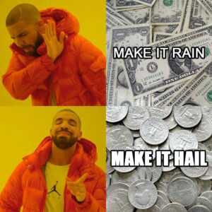 Make It Rain Meme