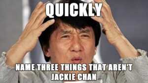 Jackie Chan Meme