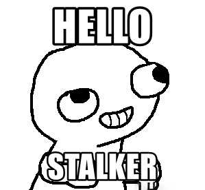 Stalker Meme