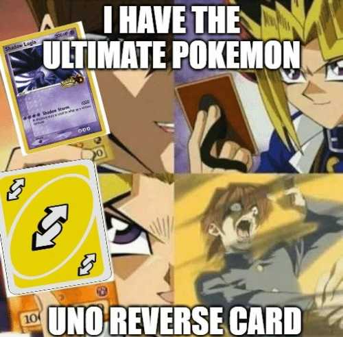 Uno reverse card moment : r/memes