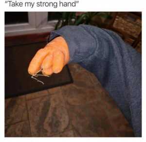 My Strong Hand Meme