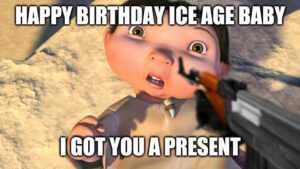 Ice Age Baby Meme