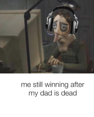 Coraline Dad Meme