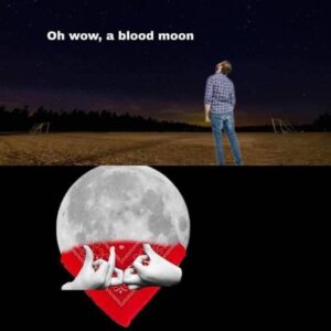 Blood Moon Meme