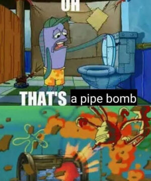 Pipe Bomb Meme