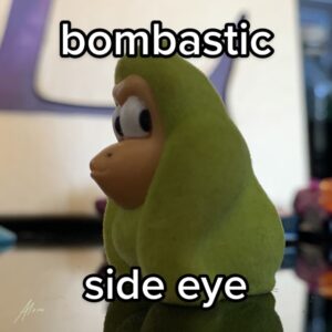 Bombastic Side Eye Meme