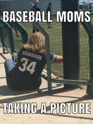 Baseball Moms Meme